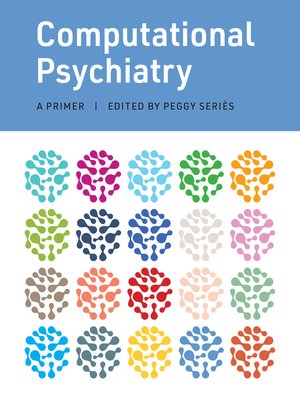 cover image of Computational Psychiatry